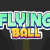 Flying Ball img